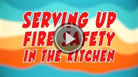 ServingUpFireSafetyInTheKitchen